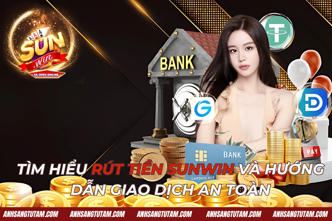 Rút tiền Sunwin
